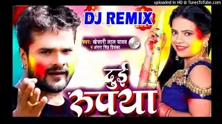 Choli Rangai Dehab Dui Rupiya - Khesari Lal Yadav (Dj Song) Dance Mix