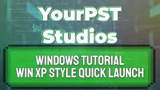 Windows Tutorial - Get Windows XP Style Quick Launch (Windows 10)