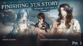 Finishing 37's story & Revisiting 2 more parts of Chapter 5 (part 1) | Reverse: 1999