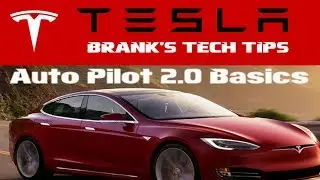 Tesla Autopilot 2.0 Basics