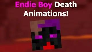 Endie Boy Death Animations! [Mine imator Animations]