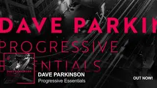 Dave Parkinson Progressive Essentials (Main Demo)