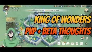 King of Wonders - PVP and final beta 1 thoughts