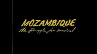 Mozambique: The Struggle for Survival (1987)