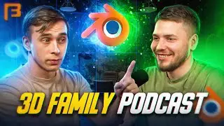 Что нового в Blender 3d, где искать работу и зачем платить за Adobe // 3D Family Podcast #1