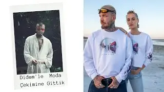 Umut Eker | Didem' le  Moda Çekimine Gittik