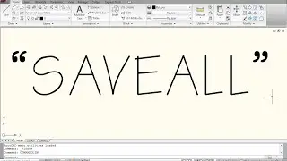 SaveAll - AutoCAD Commands