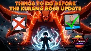 Do THIS Before the Kurama Boss Update | Anime Fighting Simulator Endless