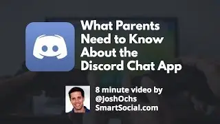 What Parents Need to Know About the Discord Chat App - SmartSocial.com
