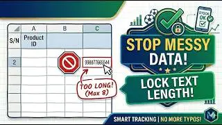 Excel Data Validation: Restrict Character Counts (Custom Formula Tutorial)