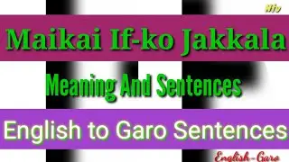 Lesson25/English-Garo/ Use of If/
