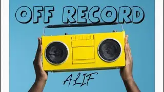 OFF RECORD | Alif – Tech House (Original Mix)