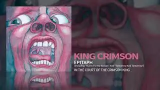 King Crimson - Epitaph (Including 