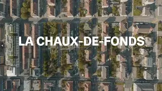 La Chaux-de-fonds | Capitale culturelle suisse 2027 | Ville candidate