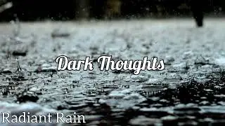 @Radiant_Rain  - Dark Thoughts (Copyright Free)