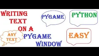 How To Write Text On A Python Pygame Window In a Very EASY way(SPYDER IDE)