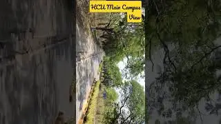 HCU Main Campus #hcy#hcuview#hcuexam#hcu2023#hcudane#hcumess