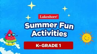3 Learning Activities for Kindergarten & First Grade | Ages 5–6 | Lakeshore®