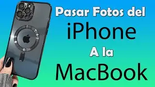 Como pasar fotos del iPhone ala Mac