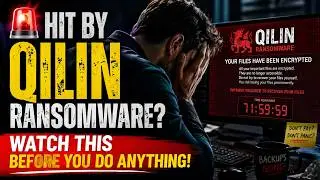 🚨 Hit by Qilin Ransomware? Watch This Before You Do Anything!