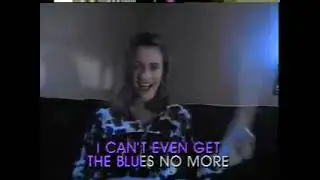 Can't Even Get The Blues - Video Karaoke (Pioneer)