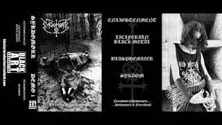 Sykdomørk - Luciferian Leftovers Enlightenment [Full Demo] 2021