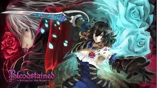 Bloodstained Ritual of the Night   - GAMEPLAY [2]