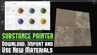 Substance Painter: Complete Guide to Download, Import and Use New Materials to Texture With (3 Ways)
