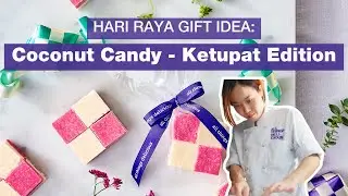 COCONUT CANDY - KETUPAT EDITION by ALL THINGS DELICIOUS