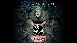BWG Game Club: Hellblade Senua's Sacrifice - Episode 4