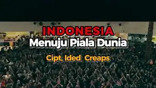 Indonesia Menuju Piala Dunia