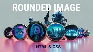 The BEST Way to Create Rounded Images With CSS
