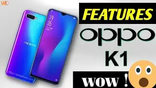 Oppo k1 features || जानीए oppo k1 के बारे में पूरी जानकारी || smart Technology