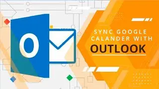 Sync Google Calendar With Microsoft Calendar | Windows 11