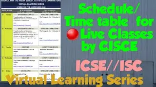 Schedule / Time table for LIVE CLASSES by CISCE//Virtual Learning Series //ICSE,ISC//history online