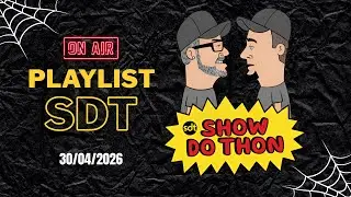 SHOW DO THON - AO VIVO (PLAYLIST SDT - 30/04/2026)