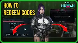 How to Redeem Once Human Codes on PC, Mobile & Console | 2026 Guide