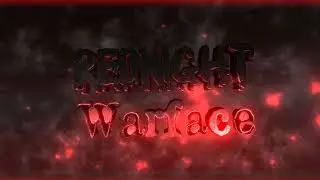 Warface: Highlight | -РедНайт