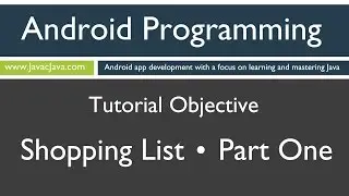 Learn Android Programming - Android Shopping List Part 1 Tutorial