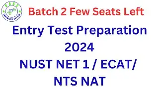 NUST Entry Test Preparation I NET NUST Test Online Preparation I ECAT 2024 Preparation I NTS NAT
