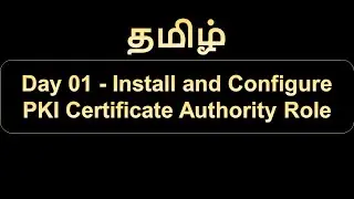 Day 01   Install and Configure Certificate Authority Role