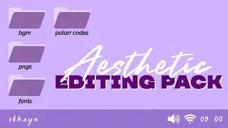 aesthetic editing pack | part one