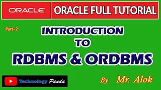 Oracle Tutorial | Introduction to RDBMS & ORDBMS  by Mr. Alok