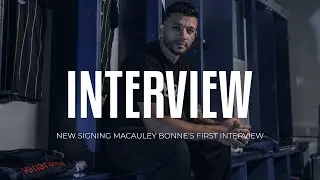 First Interview: Macauley Bonne Signs for the Shrimpers!