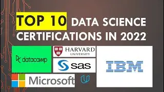 Top 10 Data Science Certifications in 2022