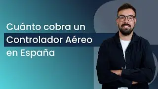 ¿Cuánto cobra un controlador aéreo en 2026 en España? ✈️ Sueldo, complementos y novedades