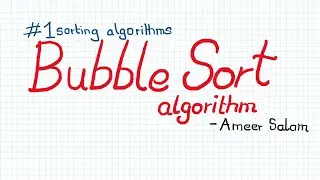 Bubble Sort - Sorting Algorithm - Explained