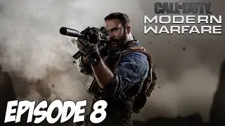 CoD Modern Warfare : On investis les lieux | Episode 8