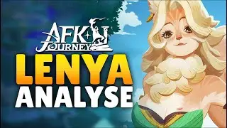 ANALYSE de LENYA sur AFK JOURNEY !