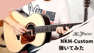 【K.Yairi】当店オーダーギター NKM-Custom　サウンドチェック【試奏動画】